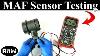 How To Test A Mass Air Flow Maf Sensor Without A Wiring Diagram